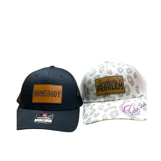 Matching ‘Somebody’ & ‘Somebody’s Problem’ Patch Hats – Funny Couples Trucker Hat Set - Rust Belt Customz